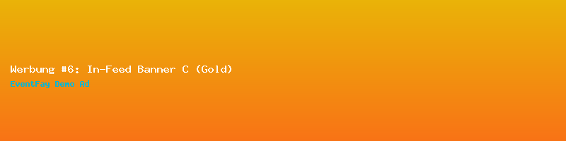 Werbung #6: In-Feed Banner C (Gold)